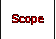 Scope